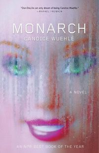 Cover image for Monarch: A Novel