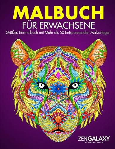 Cover image for Malbuch fur Erwachsene: Groesses Tiermalbuch mit Mehr als 50 Entspannenden Malvorlagen