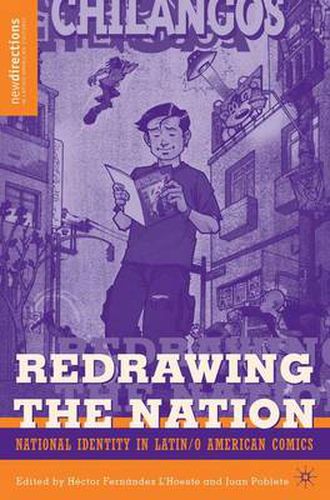 Cover image for Redrawing The Nation: National Identity in Latin/o American Comics