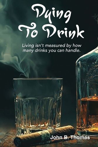 Cover image for Dying To Drink