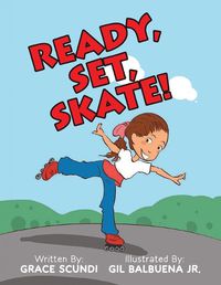 Cover image for Ready, Set, SKATE!