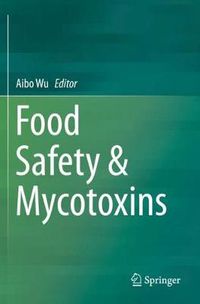 Cover image for Food Safety & Mycotoxins