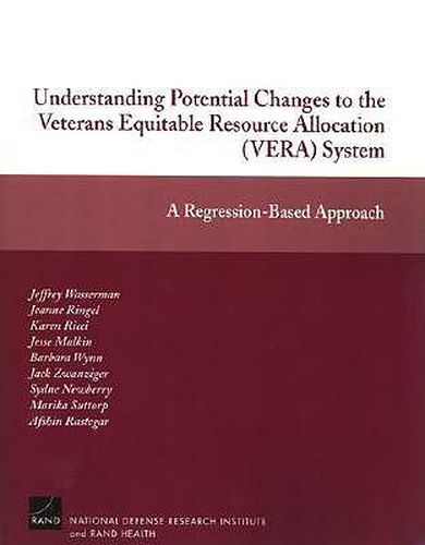 Understanding Potential Changes to the Veterans Equitable: Resource Allocation (VERA) System - A Regression-Based Approach