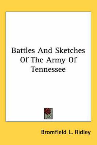 Cover image for Battles and Sketches of the Army of Tennessee