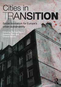 Cover image for Cities in Transition: Social Innovation for Europe's Urban Sustainability