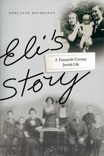 Cover image for Eli's Story: A Twentieth-Century Jewish Life