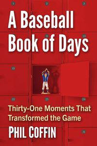 Cover image for A Baseball Book of Days