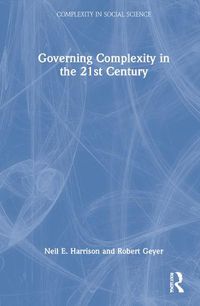 Cover image for Governing Complexity in the 21st Century