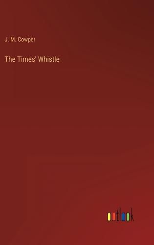 Cover image for The Times' Whistle