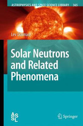 Solar Neutrons and Related Phenomena