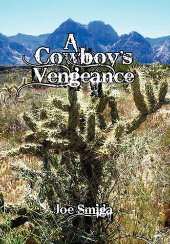 Cover image for A Cowboy's Vengeance