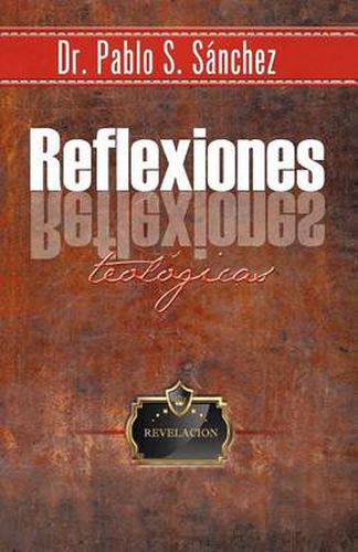 Cover image for Reflexiones Teol Gicas: Algunos Dilemitas