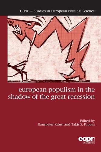 European Populism in the Shadow of the Great Recession