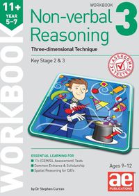 Cover image for 11+ Non-verbal Reasoning Year 5-7 Workbook 3: Three-dimensional Rotation