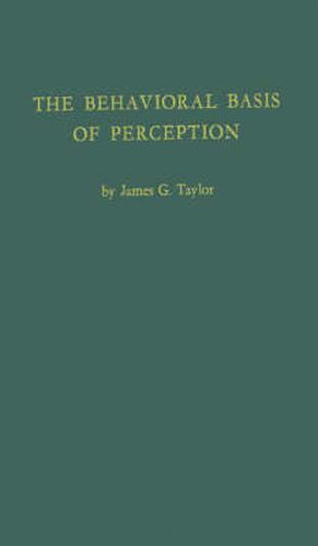 The Behavioral Basis of Perception