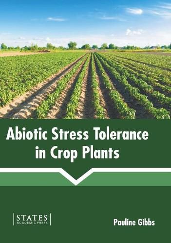 Cover image for Abiotic Stress Tolerance in Crop Plants