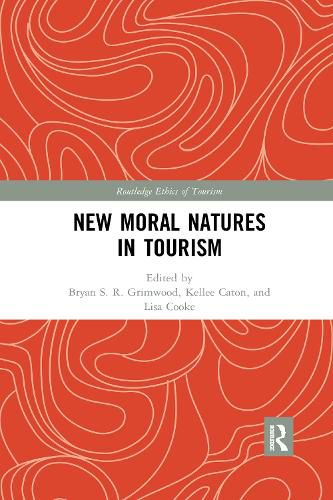 New Moral Natures in Tourism