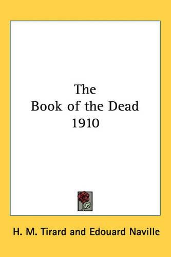 Cover image for The Book of the Dead 1910