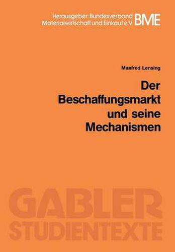 Cover image for Der Beschaffungsmarkt Und Seine Mechanismen