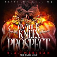 Cover image for On Your Knees, Prospect