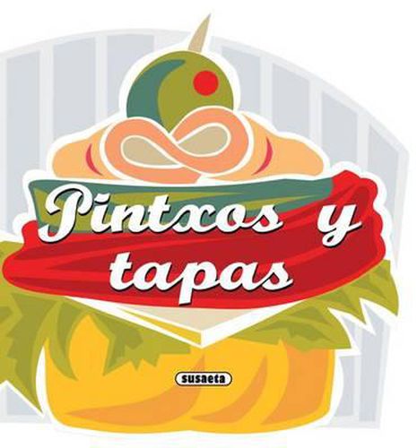 Cover image for Pintxos y tapas