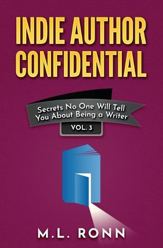 Cover image for Indie Author Confidential 3