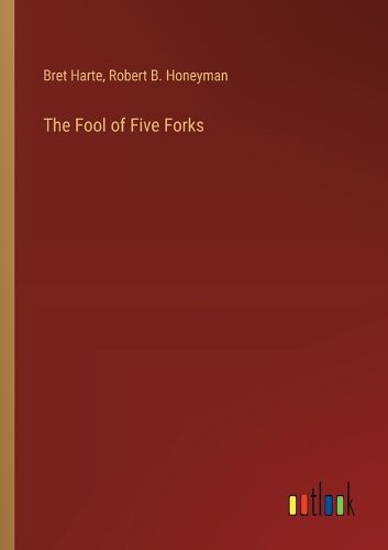 The Fool of Five Forks