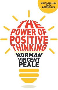 Cover image for The Power Of Positive Thinking