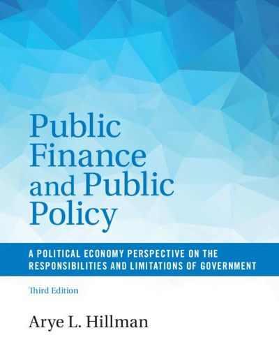 Cover image for Public Finance and Public Policy: A Political Economy Perspective on the Responsibilities and Limitations of Government