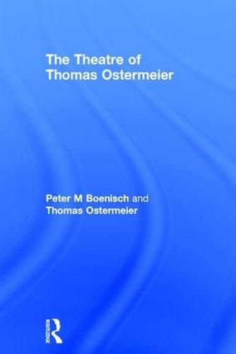 Cover image for The Theatre of Thomas Ostermeier