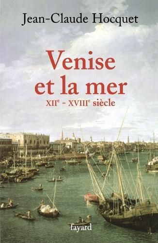Cover image for Venise et la mer