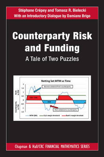 Cover image for Counterparty Risk and Funding: A Tale of Two Puzzles