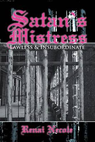 Cover image for Satan's Mistress: Lawless & Insubordinate