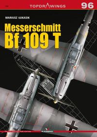 Cover image for Messerschmitt Bf 109 T