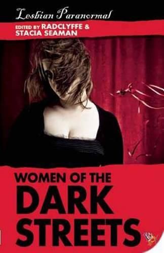 Cover image for Women of the Dark Street: Lesbian Paranormal