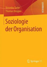 Cover image for Soziologie der Organisation