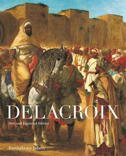 Cover image for Delacroix: New and Expanded Edition