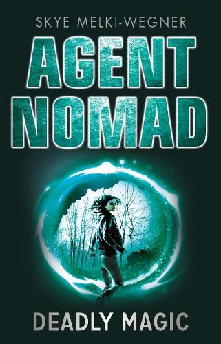 Cover image for Deadly Magic: Agent Nomad Book 2 