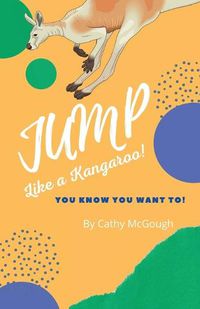 Cover image for Jump Like a Kangaroo