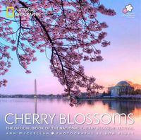 Cover image for Cherry Blossoms: The Official Book of the National Cherry Blossom Festival