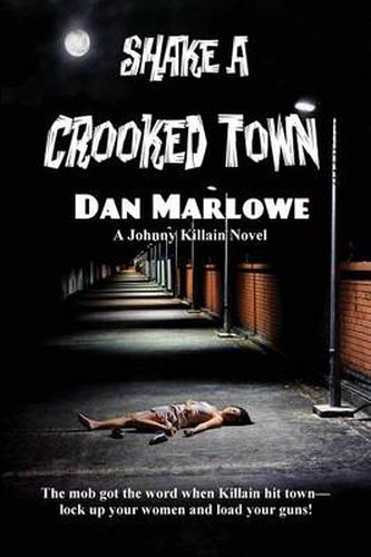 Cover image for Shake a Crooked Town