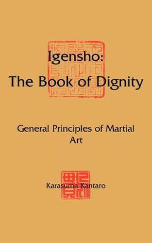 Cover image for Igensho: The Book of Dignity: General Principles of Martial Art