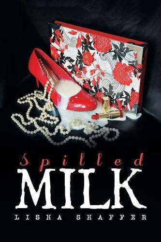 Cover image for Spilled Milk