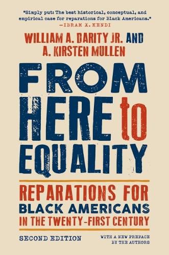 Cover image for From Here to Equality, Second Edition: Reparations for Black Americans in the Twenty-First Century