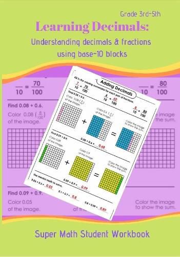 Cover image for Understanding Decimals & Fractions with base - 10 blocks