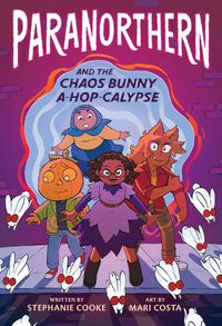 Cover image for ParaNorthern: And the Chaos Bunny A-hop-calypse