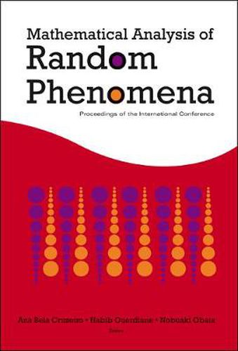 Cover image for Mathematical Analysis Of Random Phenomena - Proceedings Of The International Conference