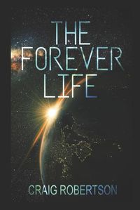 Cover image for The Forever Life