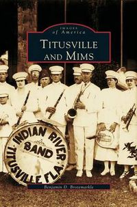 Cover image for Titusville and Mims