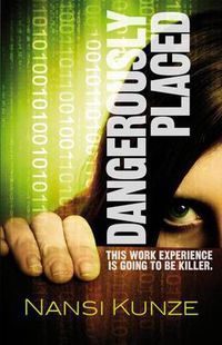 Cover image for Dangerously Placed